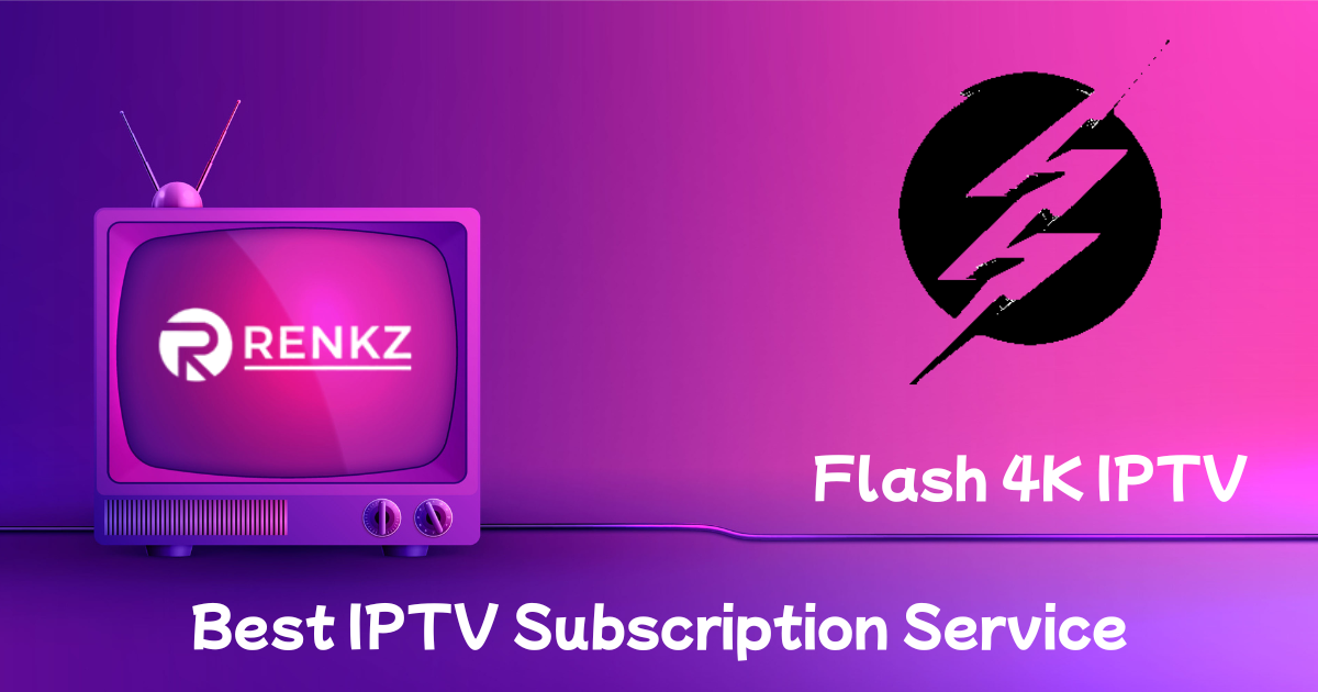 Flash 4K IPTV